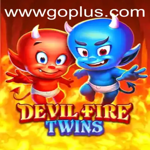 DevilFireTwins: An Exciting Adventure in Goplus Casino