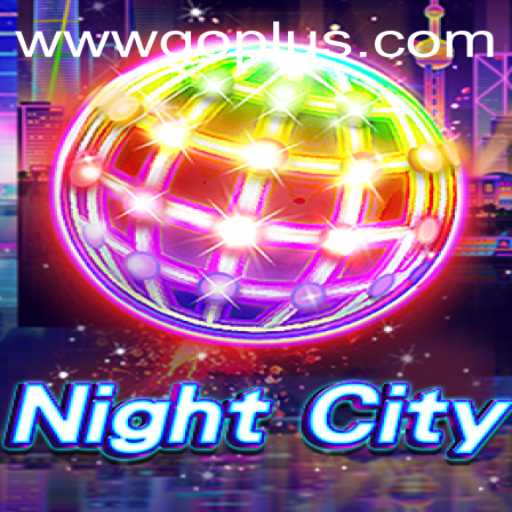 Exploring NightCity: A Thrilling Gaming Experience with GoPlus Casino